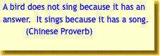 A bird does not sing