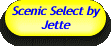 Scenic Select by Jette 